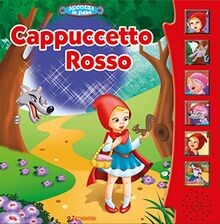Cappuccetto rosso ascolta - cappuccetto,